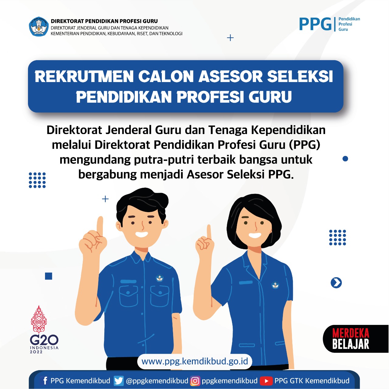 Telah Dibuka Rekrutmen Calon Asesor Seleksi Ppg Siapa Saja Yang Bisa