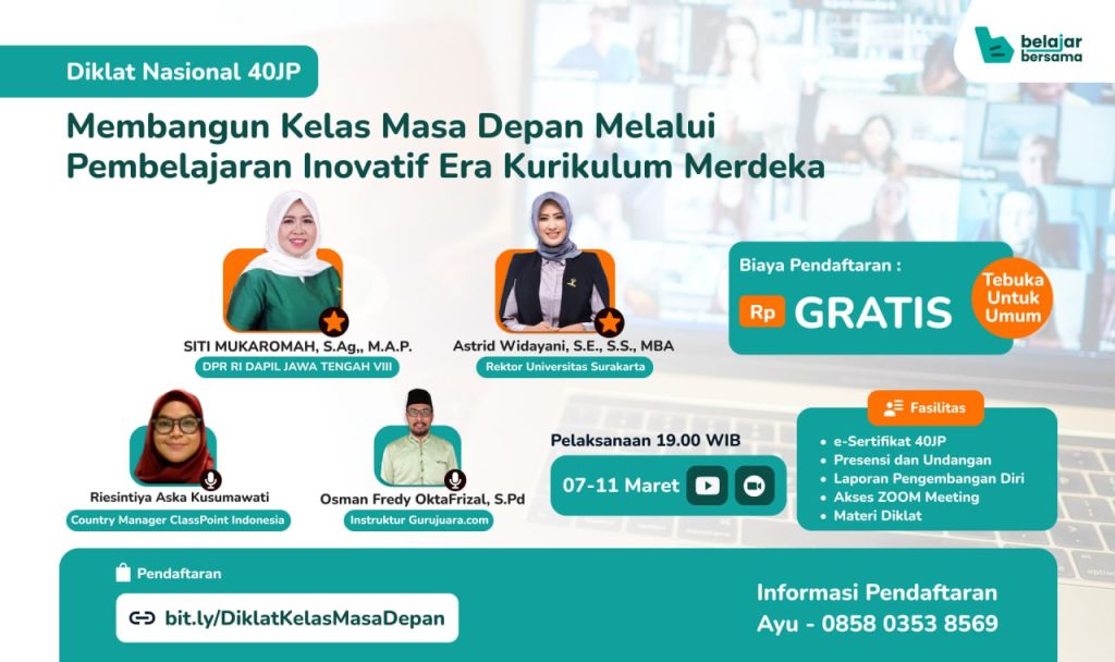 Diklat GRATIS Bersertifikat 40 JP: Membangun Kelas Masa Depan Dengan ...