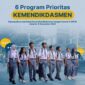 6 Program Prioritas Kemendikmdasmen